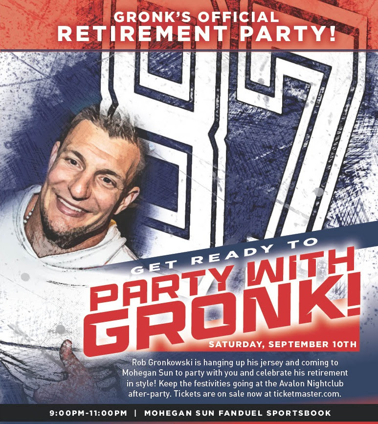 Party with Gronk, Rob Gronkowski's retirement party at Mohegan Sun