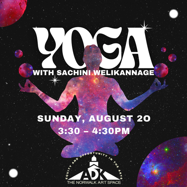 Yoga at Norwalk Arts Space on August 20th. 