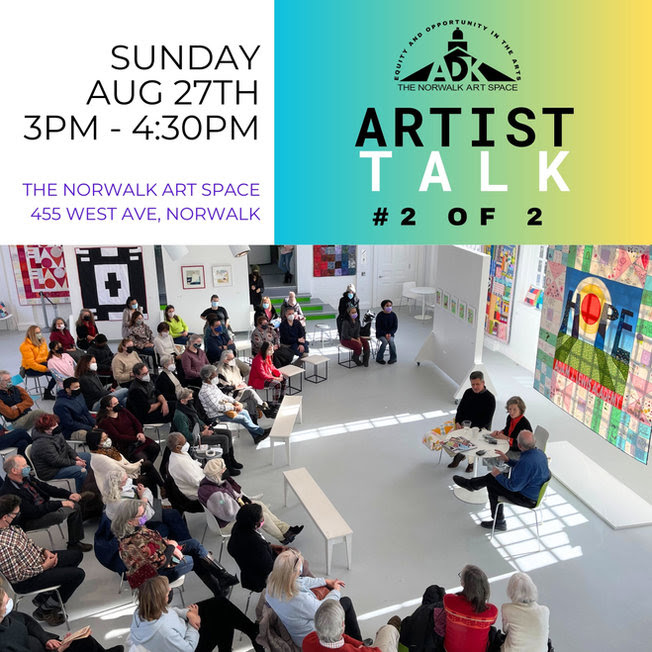 Artist talk at Norwalk Arts Space in Norwalk, Connecticut on August 27th