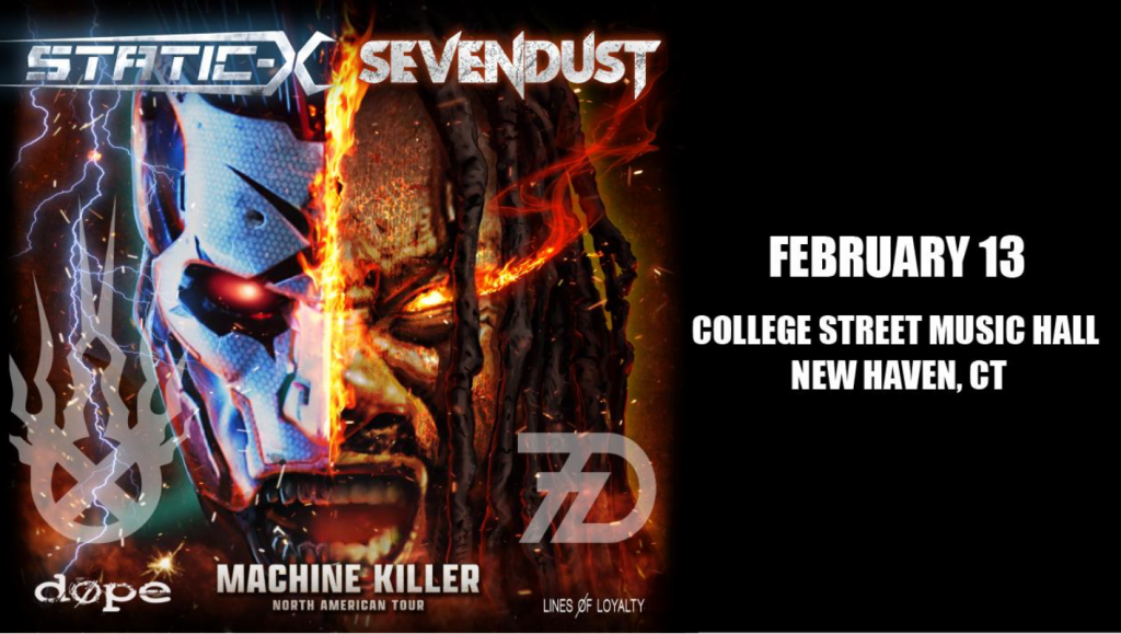 Sevendust and Static-x co headline college street music hall in new haven connecticut in february 2024