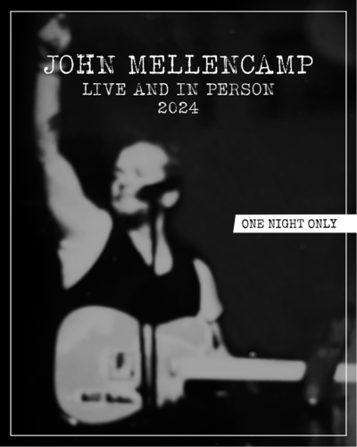 John Mellencamp to perform at the bushnell in hartford on March 13, 2024