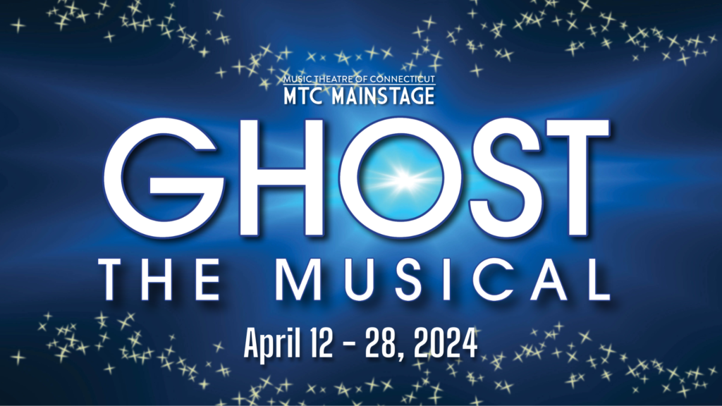 Ghost the musical at the music theatare of connecticut in norwalk, conencticut in april 2024