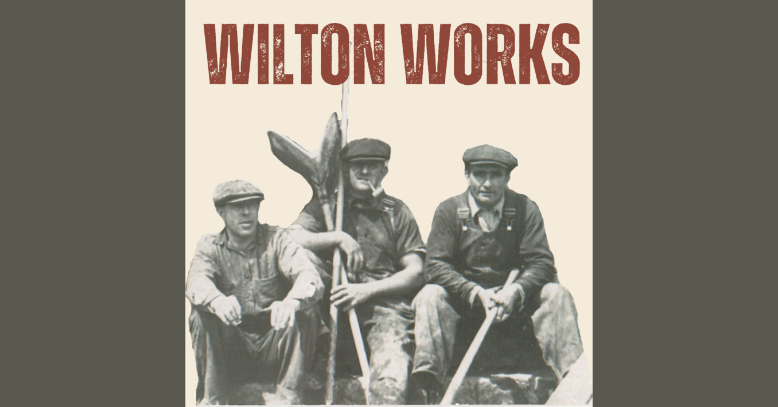 Wilton Works