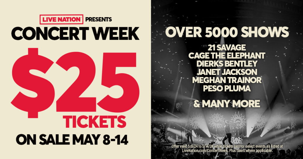 Live Nation Concert Week $25 tickets for selected shows