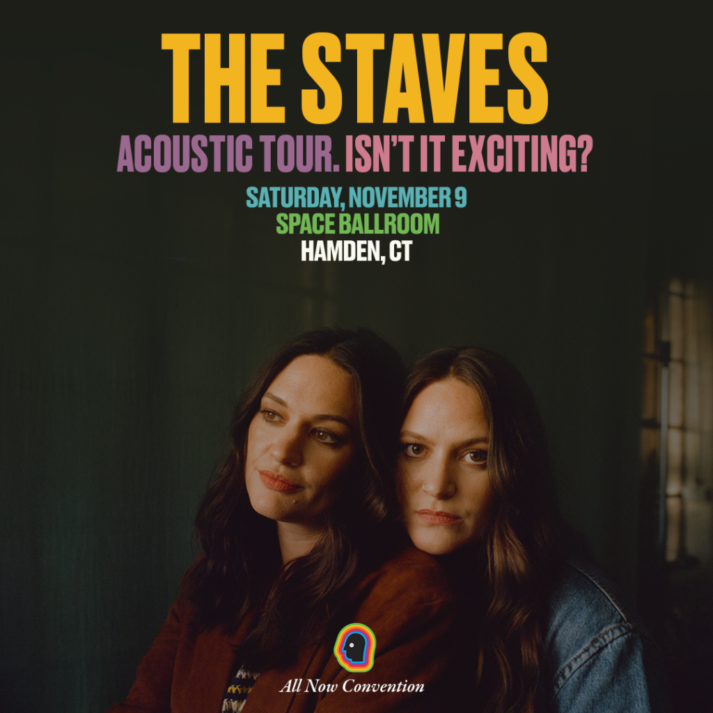 The Staves to perform at Space ballroom in Hamden, connecticut in November 2024