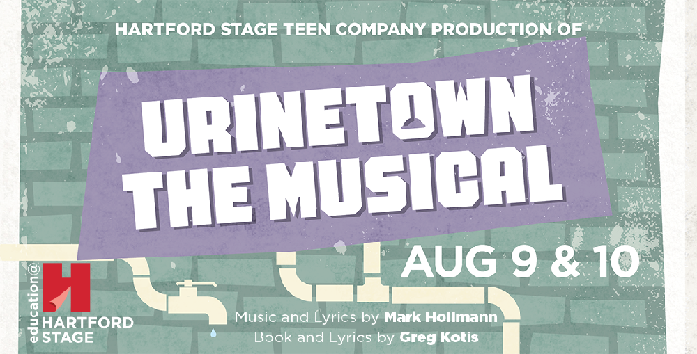 Unrinetown the musical a Hartford stage in hartford, Connecticut in August 2024