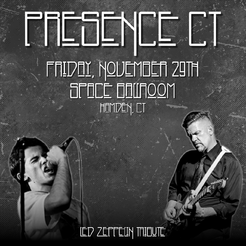 Presence CT: Led Zeppelin Tribute