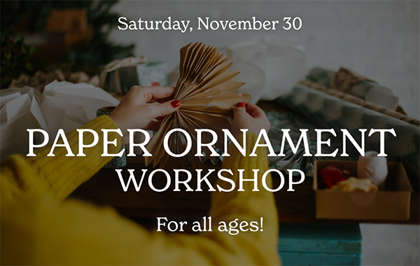 Paper Ornament Workshop