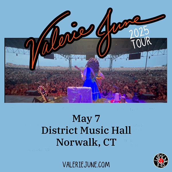 Valerie June to perform at District Music Hall in Norwalk, Connecticut in May 2025