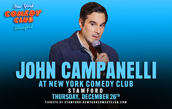 John Campanelli to perform at New York Comedy Club Stamford in stamford connecticut in December 2024