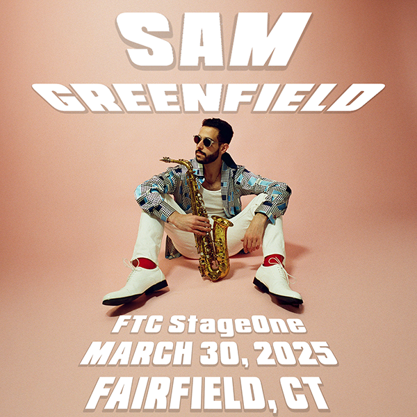 Sam Greenfield to perform at Fairfield Theatre Company in Fairfield Connecticut in March 2025 