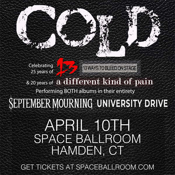 Cold to perform at space ballroom in hamden, connecticut in April 2025