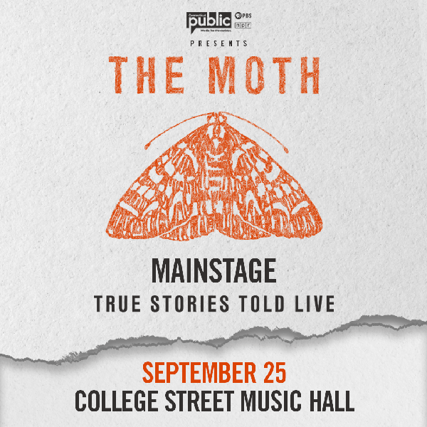 The Moth MainStage to tell live stories at college street music hall in new haven connecticut in September 2025