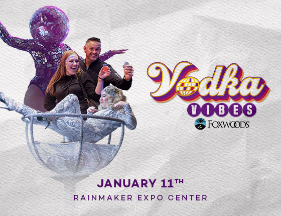 Vodka Vibes at Foxwoods in Connecticut in January 2025