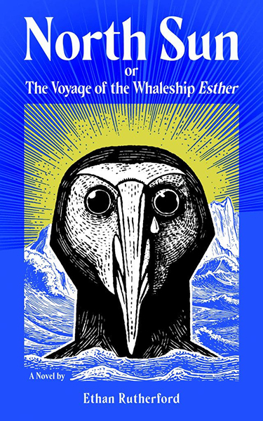 North Sun or The Voyage of the Whaleship Esther