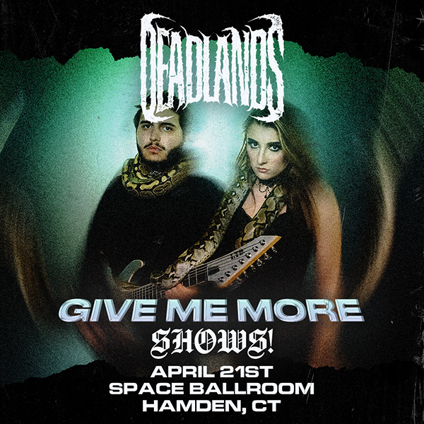 Deadlands to perform at space ballroom in hamden connecticut  April 2025 