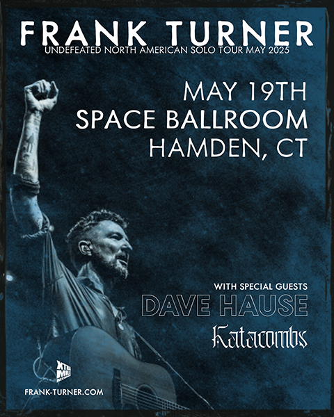 Frank Turner w/ Dave Hause, Katacombs