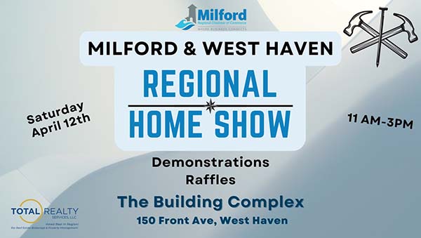 West Haven & Milford Region Home Show in milford connecticut in April 2025