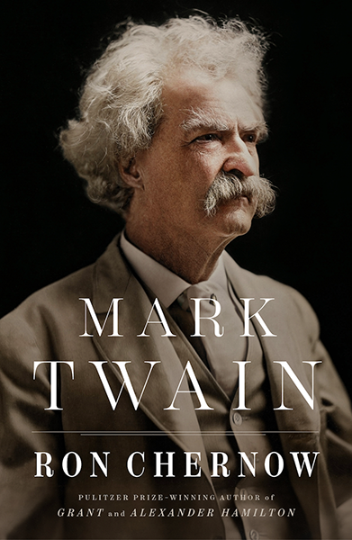 Mark Twain by Ron Chernow biography 