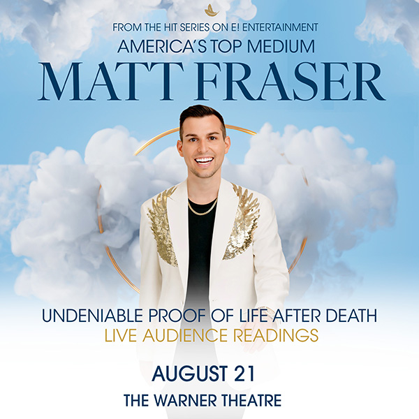 Matt Fraser to perform at Warner Theatre in Torrington Connecticut in August 2025