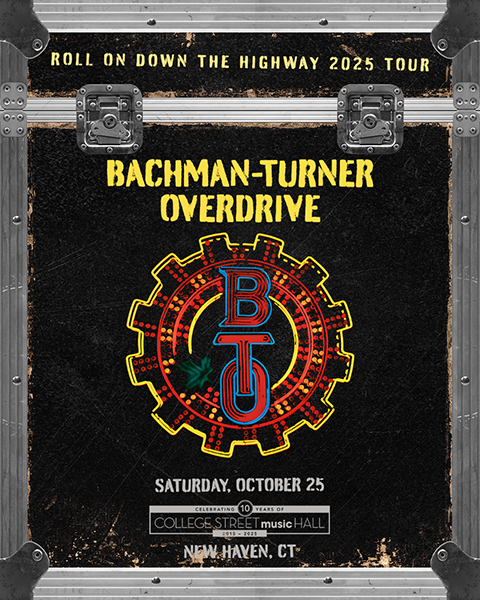 Bachman Turner Overdrive to perform at college street music hall in New Haven connecticut in October 2025