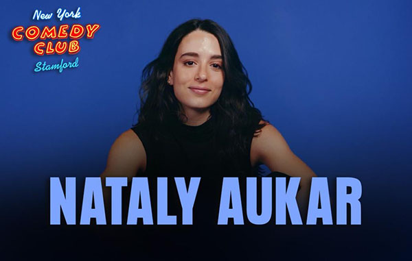 Nataly Aukar to perform at New York comedy club stamford in stamford, connecticut in October 2025
