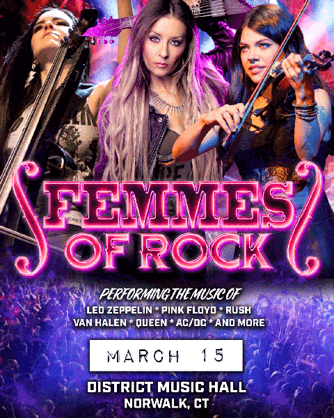 Femmes of Rock to perform at District Music Hall in Norwalk, Connecticut in March 2025