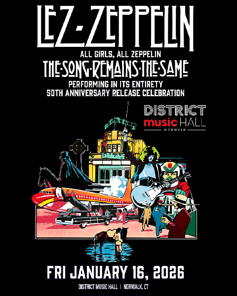  Lez Zeppelin to perform at district music hall in norwalk connecticut in January 2026