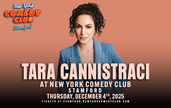 Tara Cannistraci to perform at New York Comedy Club Stamford in December 2025