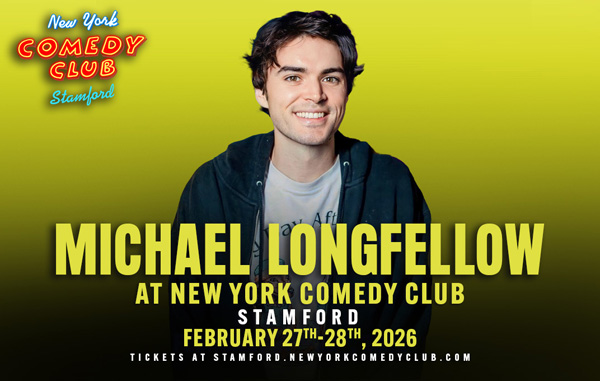 Michael Longfellow to perform at New York Comedy Club Stamford in February 2026