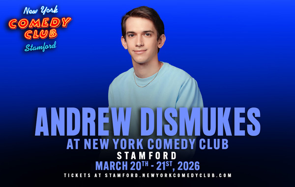 Andrew Dismukes to perform at New York Comedy Club Stamford in March 2026