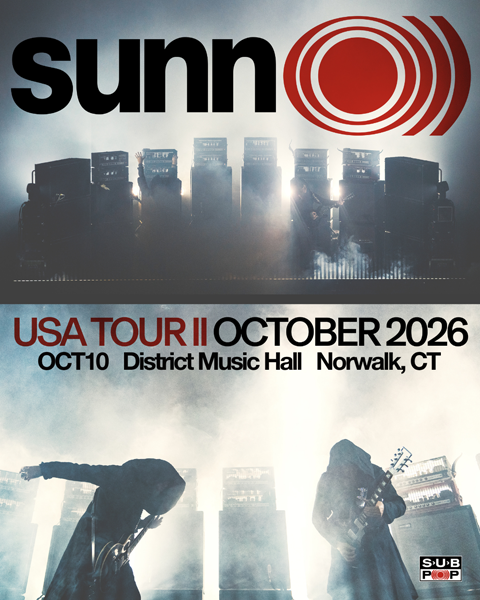 Sunn O)) to perform at District music hall in Norwalk Connecticut in October 2026